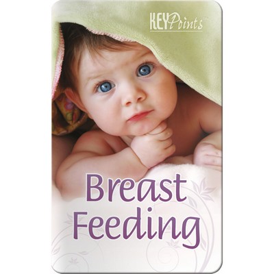 Key Points - Breast Feeding